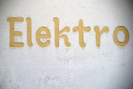 The inscription Elektro on the facade of an electrical goods store.