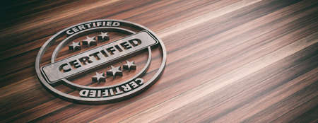 CERTIFIED badge. Round metal sign with text cerified on wooden background, banner, copy space. 3d...