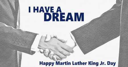 Happy Martin Luther King jr day I have a dream, text. Black and white shaking hands background. MLK day, US national holiday, equality, stop racism concept.の写真素材