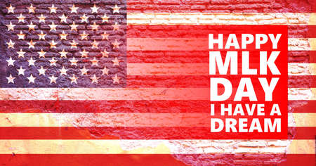 Happy MLK day. I have a dream text on USA flag wall background, Martin Luther King jr day, US national holiday card template.の写真素材
