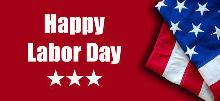 Happy Labor Day greeting, invitation card. National american holiday, text and USA flag on red color...