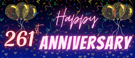 261st anniversary neon calligraphy text and number. Confetti and balloon isolated on elegant blue gradient background, sparkle, design for greeting card, print. Two hundred sixty one anniversaryの写真素材