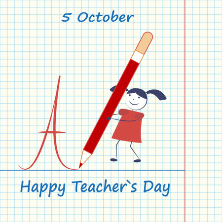 Happy Teachers Day. A cartoon girl writes a big pencil the letter against the background of a tetrad sheet in a blue cage.のイラスト素材