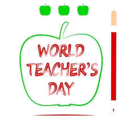World Teachers' Day. Apple, pencil and inscription World Teacher's Day.のイラスト素材