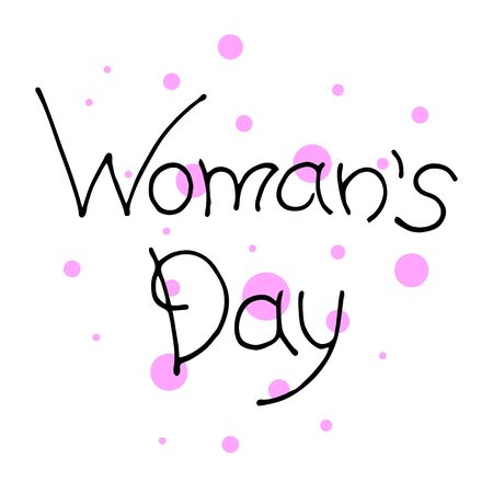 Minimalistic woman s Day text design with pink circles on white background. Vector illustration. Woman s Day greeting calligraphy design. Template for a poster, cards, banner. Simple lettering.のイラスト素材