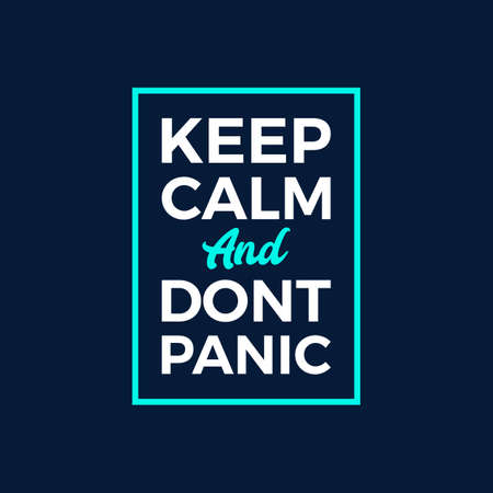 Keep Calm and Dont Panicのイラスト素材