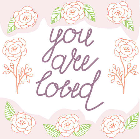 Vector written by hand -"you are loved" text doodles with floral decorのイラスト素材