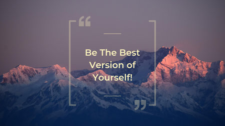 Be the best version of yourself. Motivational quote. Inspirational quote.の写真素材