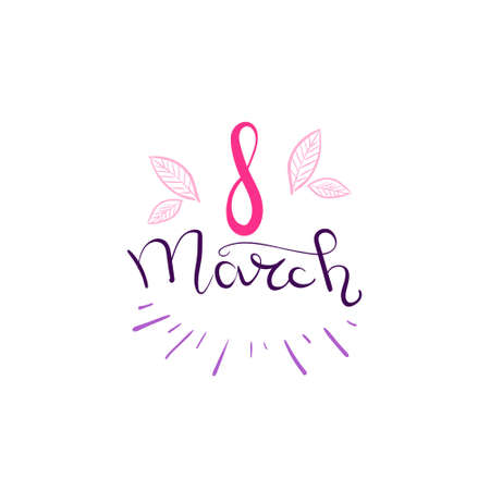 8 March Badge Creative Pink Lettering Calligraphy On White Background Vector Illustrationのイラスト素材