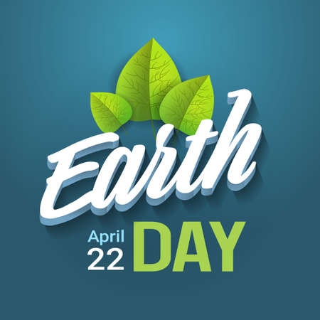 Earth Day Typography Lettering On Blue Background Happy Holiday Greeting Card Design Flat Vector...