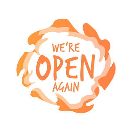 we are open again sticker coronavirus quarantine is over advertising campaign conceptのイラスト素材