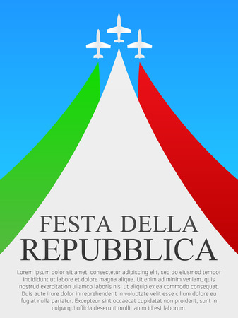 Translation Republic Day. Republic Day in Italy. Background, poster template. Three planes.のイラスト素材