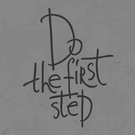 A motivative image do the first stepのイラスト素材