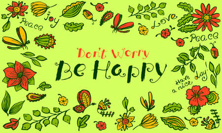 Vector floral background pattern with butterfly and dragonfly in doodle line art style. Hand drawn artistic ink illustration with insects and flowers. Lettering composition with inspirational quote Don't worry Be happyのイラスト素材