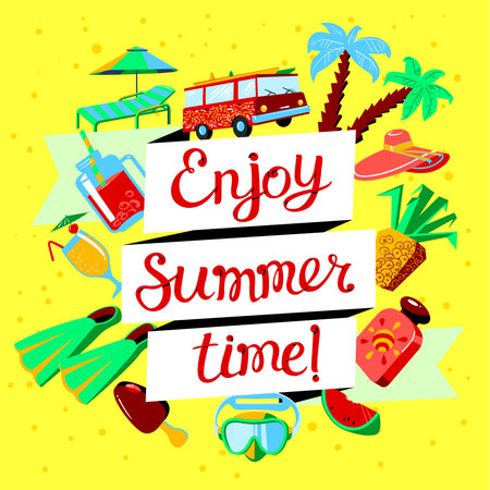 Vector lettering Enjoy Summer Time with beach rest objects as cocktails and fruits, sport equipment,...