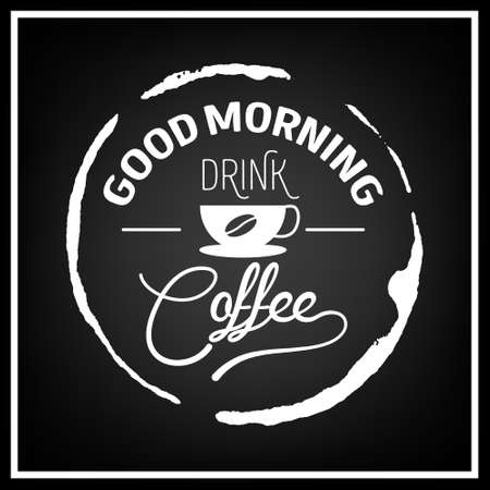 Good morning. Drink coffee - Quote Typographical Background. Vector EPS8 illustration.のイラスト素材