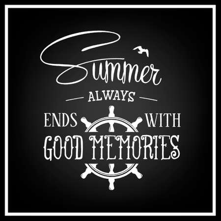Summer always ends with good memories - Quote Typographical Background.のイラスト素材