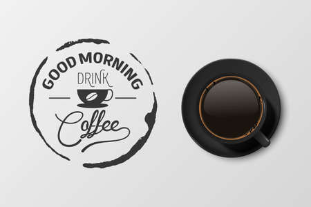 Vector 3d Realistic Black Ceramic Porcelain Mug with Black Coffee - Espresso, Mocha, Americano. Coffee Cup with Typography Quote, Phrase about Coffee. Stock Illustration. Design Template. Top Viewのイラスト素材