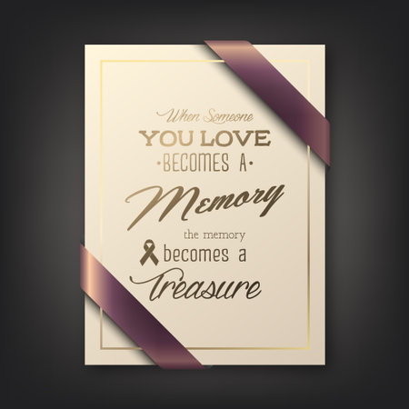 Vector Funeral Card. When Someone You Love Becomes a Memory the Memory Becomes a Treasure. Quote Funeral Design Template for Card Invitation with Silk Ribbonのイラスト素材
