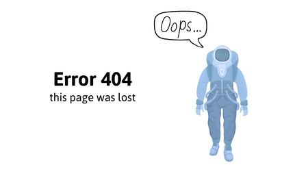 Astronaut in blue space suit on white background, isolated. Text warning message this page was lost. Oops 404 error page, vector template for website. Colored flat vector illustration. Horizontal.の写真素材