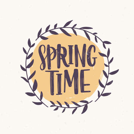 Springtime word written with elegant font inside round frame or wreath made of branches and leaves. Spring lettering decorated with natural element isolated on white background. Vector illustration.のイラスト素材
