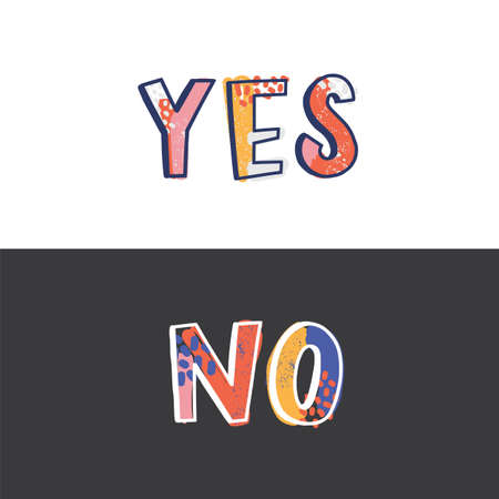 Yes and No words written with funky calligraphic font isolated on black and white background. Dilemma, contradiction, choice between two options. Stylish vector illustration for sweatshirt printのイラスト素材