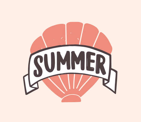 Summer word written with modern funky font on ribbon and decorated by seashell. Creative composition with lettering and sea shell. Seasonal flat vector illustration for t-shirt, apparel print.のイラスト素材