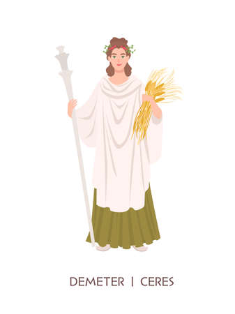 Demeter or Ceres - goddess of harvest and agriculture in ancient Greek and Roman religion or mythology. Female deity holding grain crops isolated on white background. Flat cartoon illustration.のイラスト素材