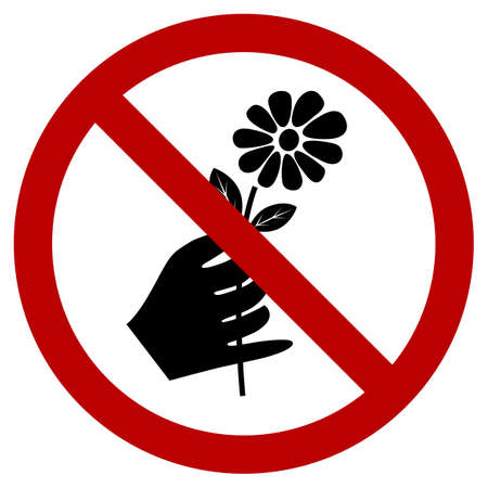 A sign that tell you not to pick the flower in this areaのイラスト素材