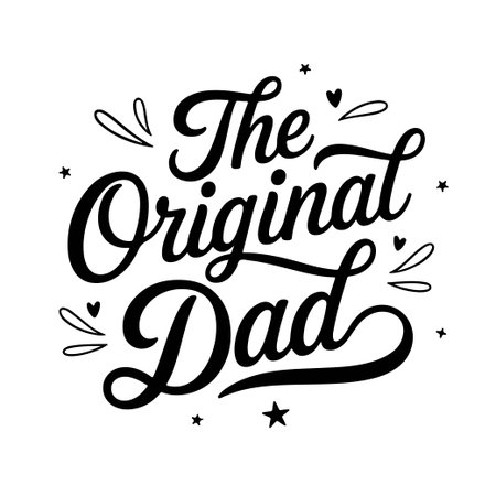 The Original Dad. Dad Life Quote Vector Design Isolated on White Backgroundのイラスト素材