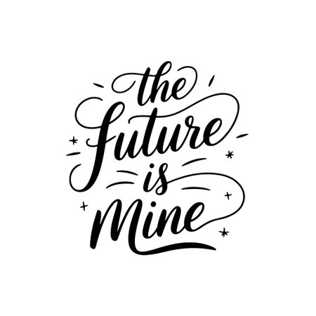 The future is mine. Vector Design Isolated on White Backgroundのイラスト素材