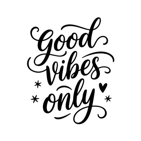 Good Vibes Only. Self Love Quote Design Isolated on White Backgroundのイラスト素材