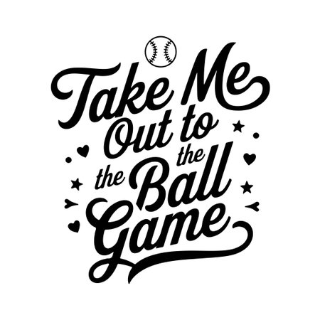 Take Me Out to the Ball Game. Baseball Quote Vector Design Isolated on White Backgroundのイラスト素材