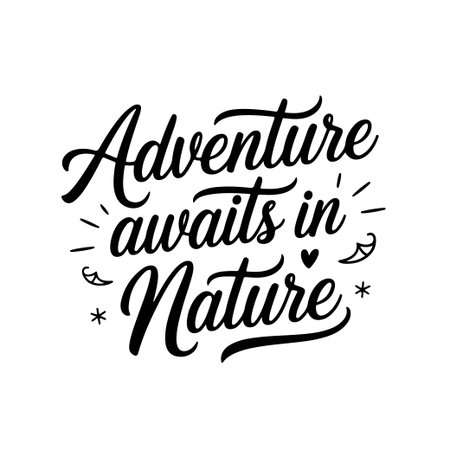 Adventure Awaits In Nature. Camp Quote Vector Design Isolated on White Backgroundのイラスト素材
