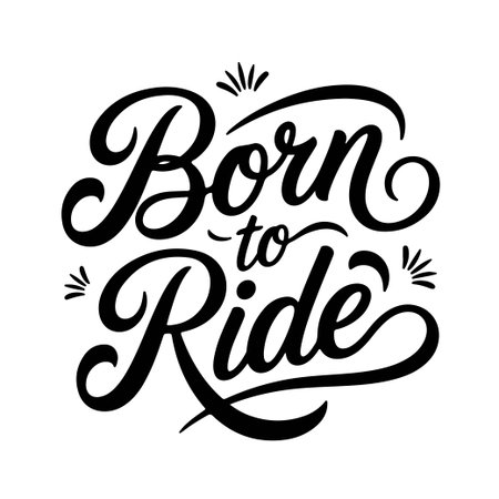 Born To Ride. Vector Design Isolated on White Backgroundのイラスト素材