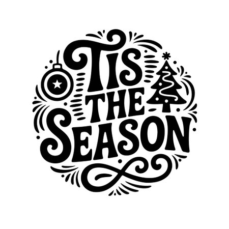 Tis The Season. Vector Design Isolated on White Backgroundのイラスト素材