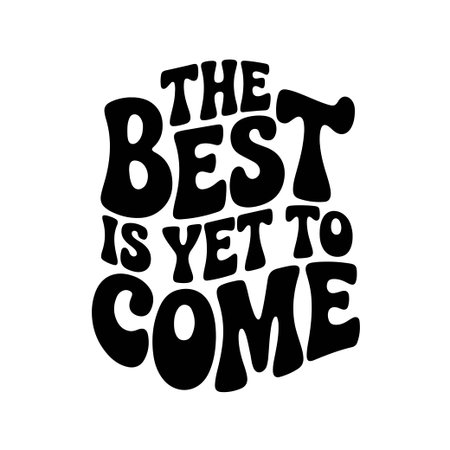 The Best Is Yet to Come. New Year 2026. Vector Design Isolated on White Backgroundのイラスト素材