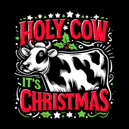Holy Cow It's Christmas T-shirt Design Vectorのイラスト素材