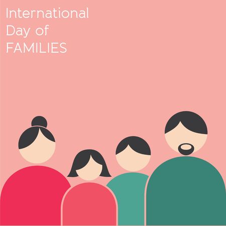 Illustration of International Day of Families. Concept of a family of 4 people - father, mother, son and daughterのイラスト素材