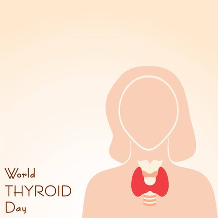 Vector illustration for World Thyroid Day which is held on 25 may. Can be used for poster, banner, medical designs, backgrounds, symbol, icon and print templates.のイラスト素材