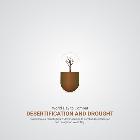 World Day to Combat Desertification and Drought creative ads design. World Day to Combat Desertification and Drought Day June 17th vectorÂ 3dÂ illustrationのイラスト素材