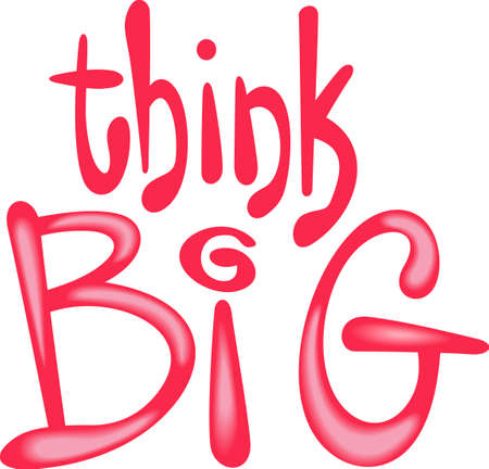 Use this inspirational message in your classroom.  Think big!のイラスト素材
