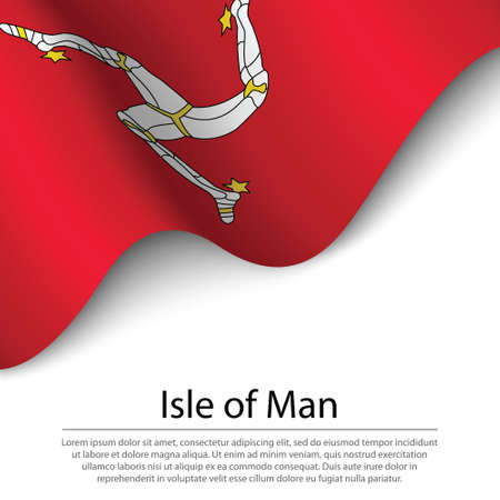 Waving flag of Isle of Man is a region of United Kingdom on white background. Banner or ribbon vector templateのイラスト素材