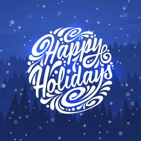Holidays greeting card with typography on background of night forest. Happy Holidaysのイラスト素材