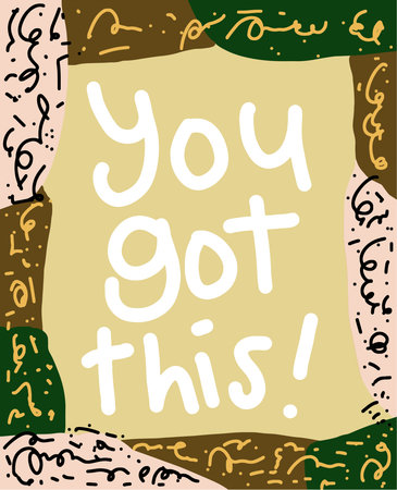 You Got This. Inspirational motivational quote. Hand drawn lettering.のイラスト素材