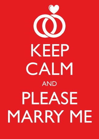 Poster Illustration Graphic Keep Calm And Please Marry Me for different purposeのイラスト素材