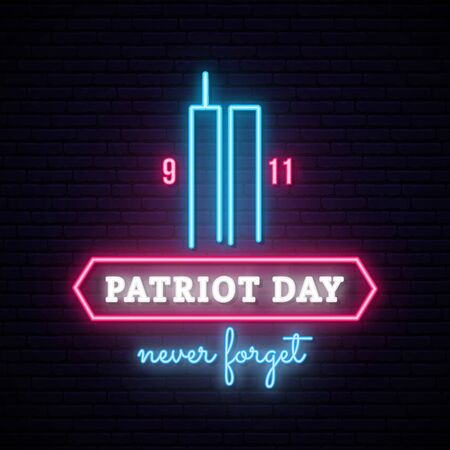 Patriot Day neon banner with Twin Towers. World Trade Center. Never forget. Vector illustration.のイラスト素材