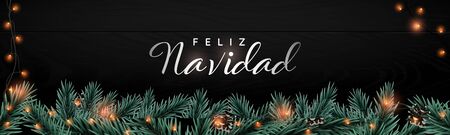 Feliz Navidad - Merry Christmas. Vector Christmas banner. Website long header with fir tree branches and light garlands on black background. Winter season design concept.のイラスト素材