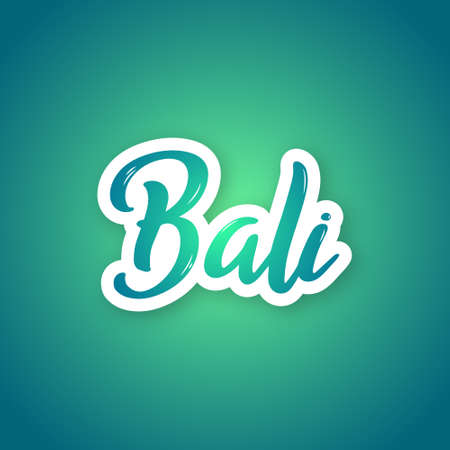 Bali - hand drawn lettering phrase. Sticker with lettering in paper cut style. vector illustration.のイラスト素材