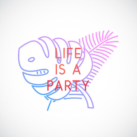 Life is a Party quote on a tropical leaves. decorative summer banner. vector illustration.のイラスト素材